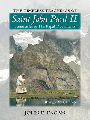 cover image of The Timeless Teachings of St John Paul II